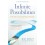 Infinite Possibilities: The Art of Living Your Dreams 